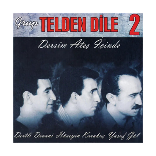 Grup Telden Dile - Telden Dile 2 (CD) Dersim Ateş İçinde (CD)Telden Dile CD |Türkische Volksmusik (Türk Halk Müzik)