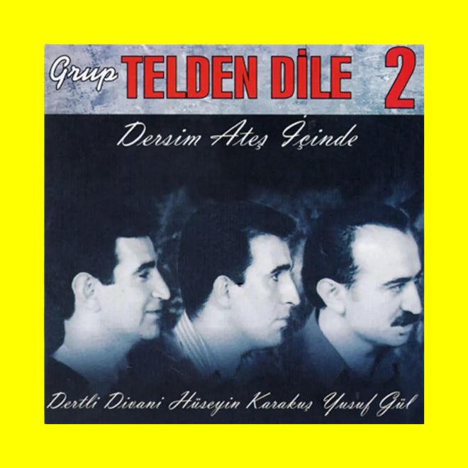 Grup Telden Dile - Telden Dile 2 (CD) Dersim Ateş İçinde (CD)Telden Dile CD |Türkische Volksmusik (Türk Halk Müzik)
