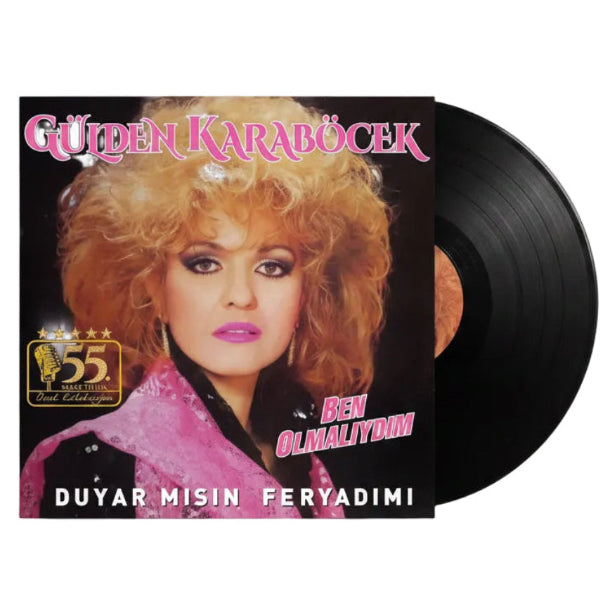 Gülden Karaböcek - Ben Olmalıydım - Duyar Mısın Feryadımı (Plak) Gülden Karaböcek Ben Olmalıydım Plak
