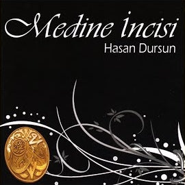 Hasan Dursun - Medine Incisi Albümü (CD ) ilahi  CD