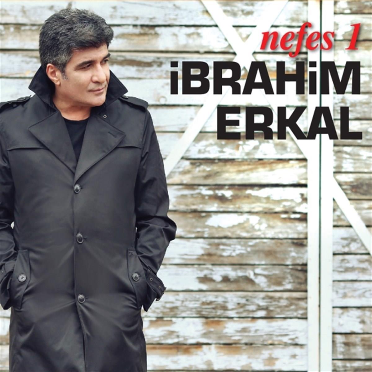 İbrahim Erkal CD - İbrahim Erkal- Nefes 1 ( CD ) Arabesk | Müzik | CD