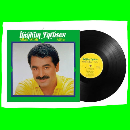 IBRAHIM TATLISES - Allah Allah - Hülya - Record - Vinyl - Plak