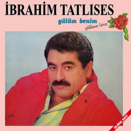 İbrahim Tatlıses - Gülüm Benim | Gülümse Biraz (Plak) Schallplatte | LP | Almanya |Belçika | Hollanda | Sipariş