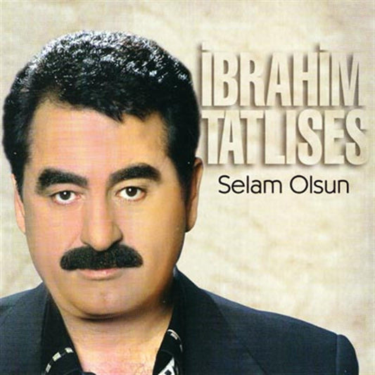 İBRAHİM TATLISES - Selam Olsun - CD