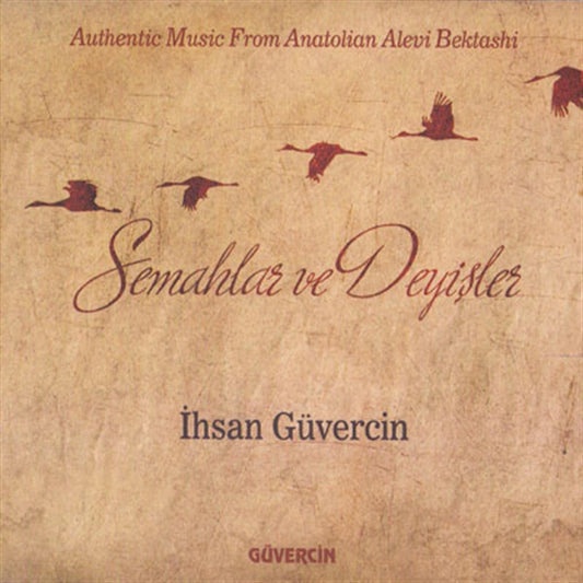İhsan Güvercin CD - Semahlar ve Deyişler | Alevi Bektaşı | CD | halk müziği  |CD