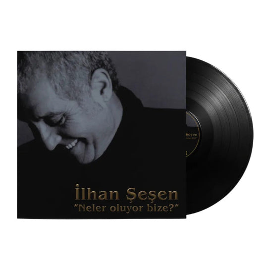 İlhan Şeşen Plak - ilhan sesen - Neler Oluyor Bize ( Plak )Schallplatte |LP