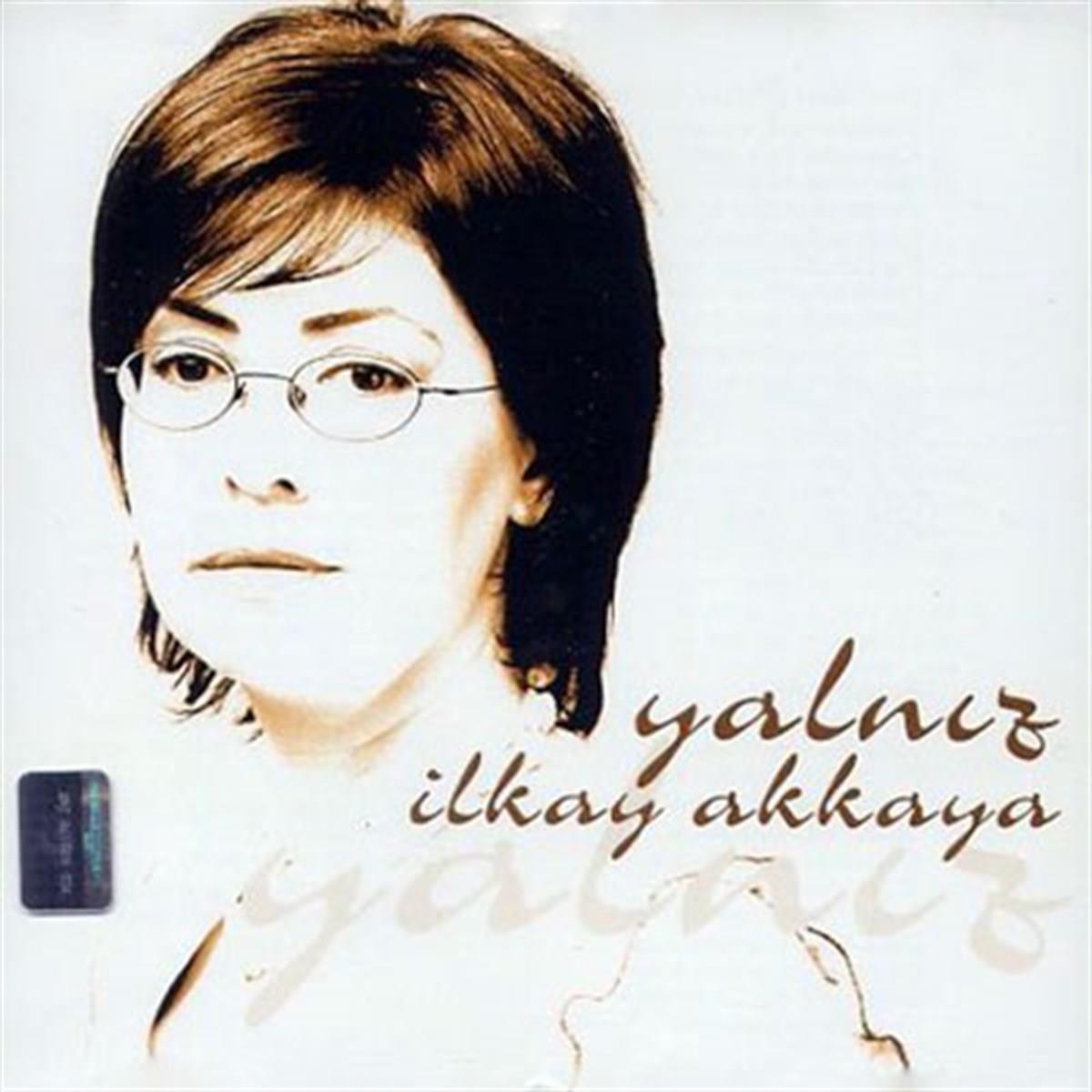 İlkay Akkaya - Yalnız CD / Metropol Müzik