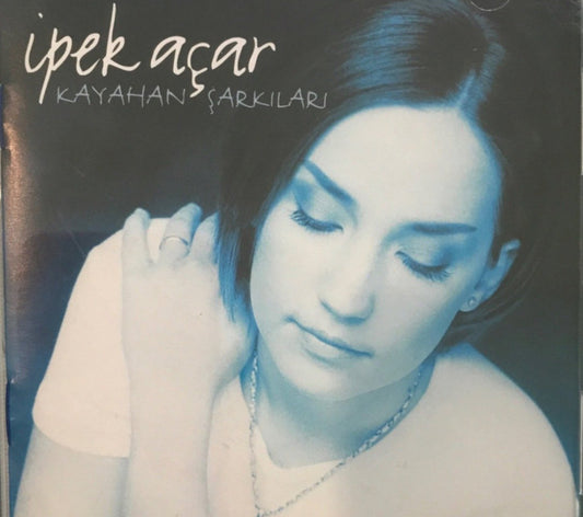 İpek Açar -Kayahan Şarkıları ( CD )