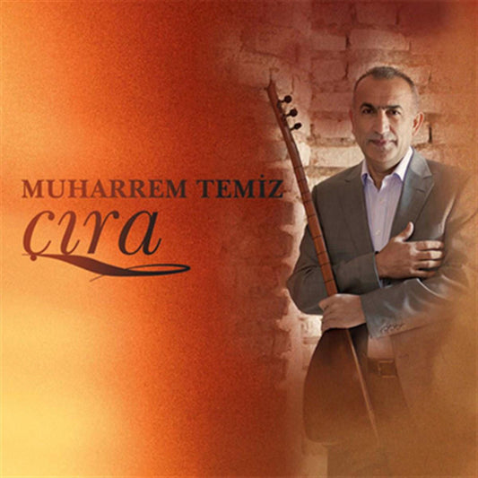 Muharrem Temiz - Çıra | CD | halk müziği | türk | halk | müzigi |türkische Volksmusik CD