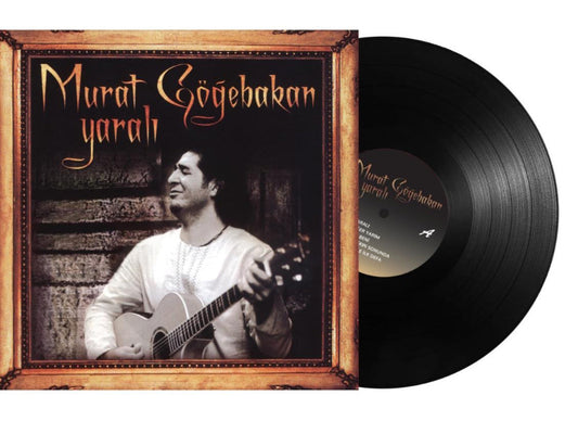 Murat Göğebakan - Yaralı (Plak) Schallplatte | LP