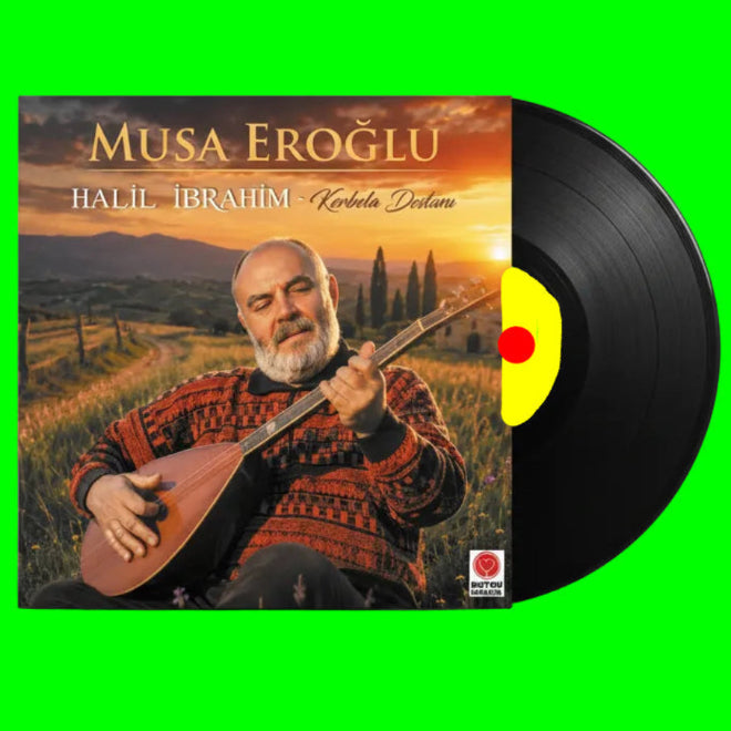 Musa Eroğlu - Halil İbrahim/Kerbela Destanı (Plak) Musa Eroğlu - Halil İbrahim Plak | LP