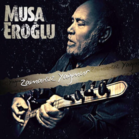 Musa Eroğlu - Zamansız Yağmur (CD) Türk Halk | Müziği | CD