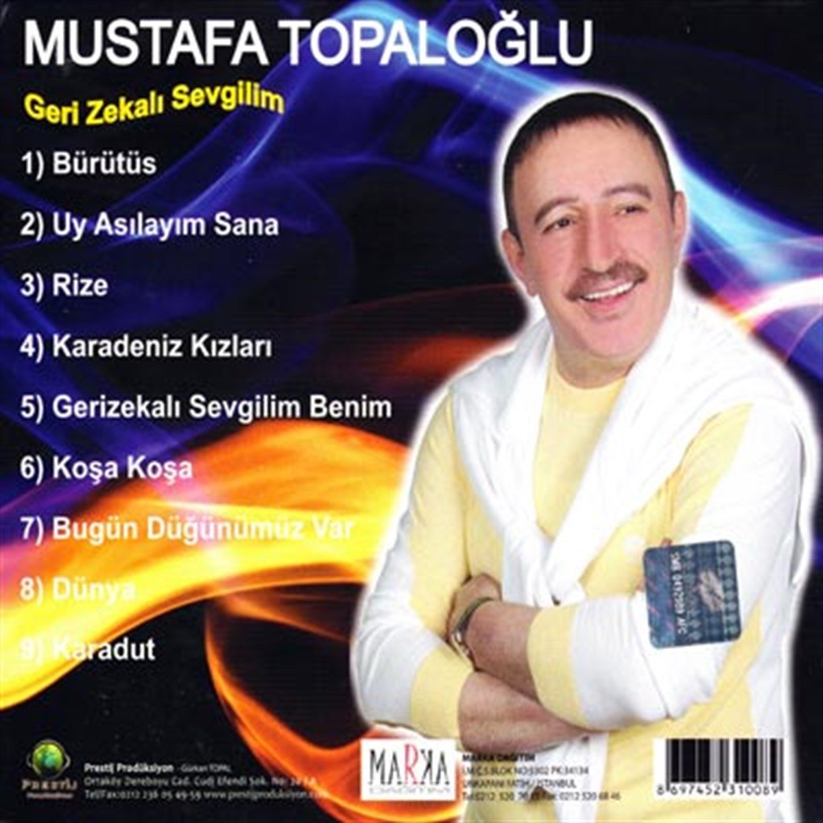 Mustafa Topaloğlu - Geri Zekalı Sevgilim(CD)