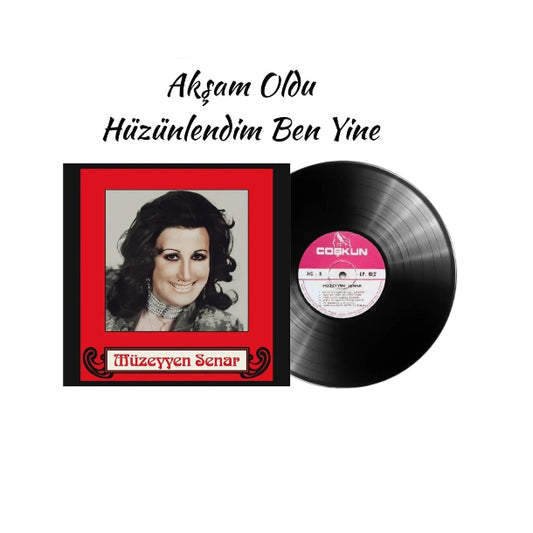 Müzeyyen Senar – Akşam Oldu Hüzünlendim Ben Yine (Plak)Türkische Schallplatte | Türkische Kunstmusik | Schallplatte | LP | Müzeyyen Senar Plak |Türk Sanat | LP