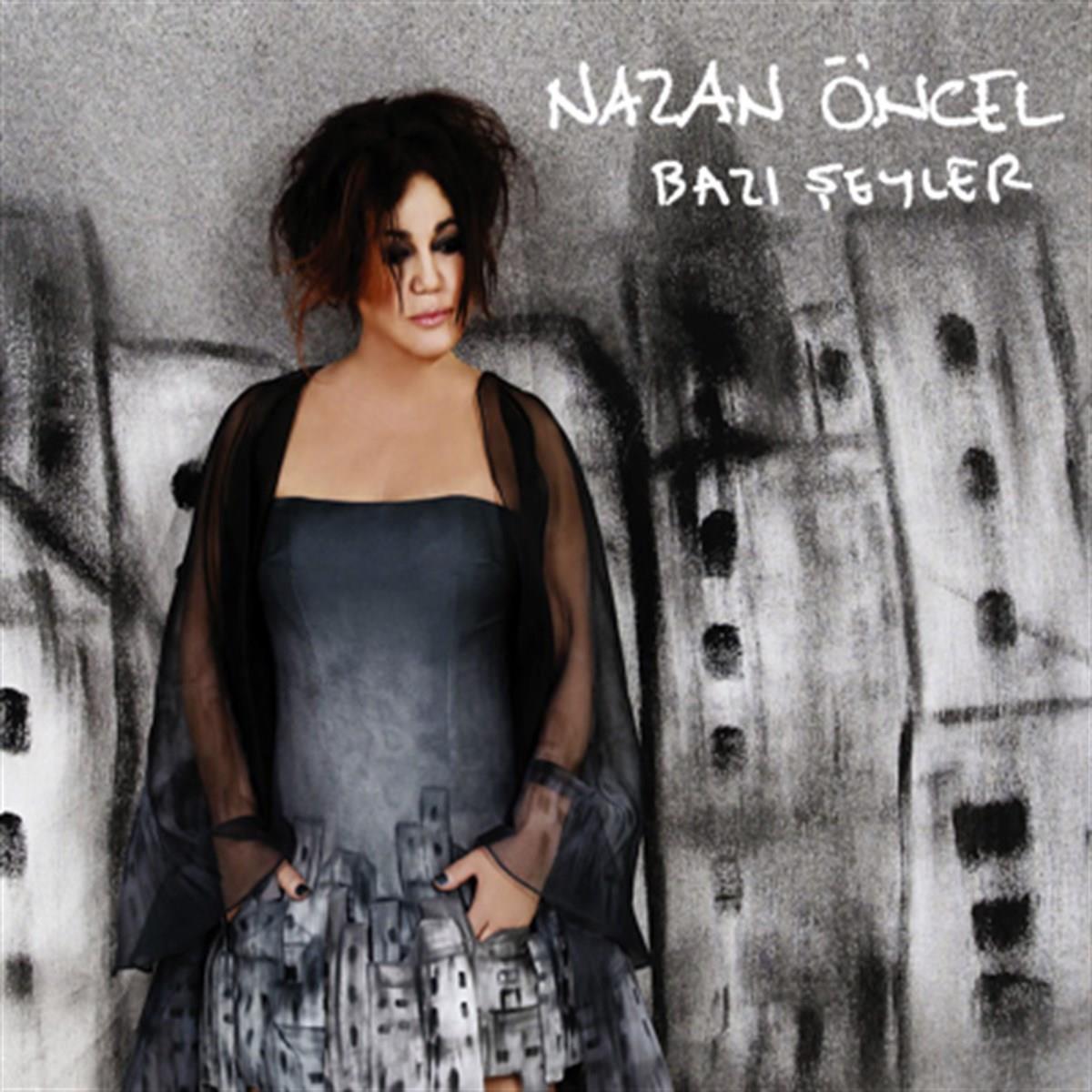 Nazan Öncel - Bazı Şeyler ( Türkischer Pop | CD)