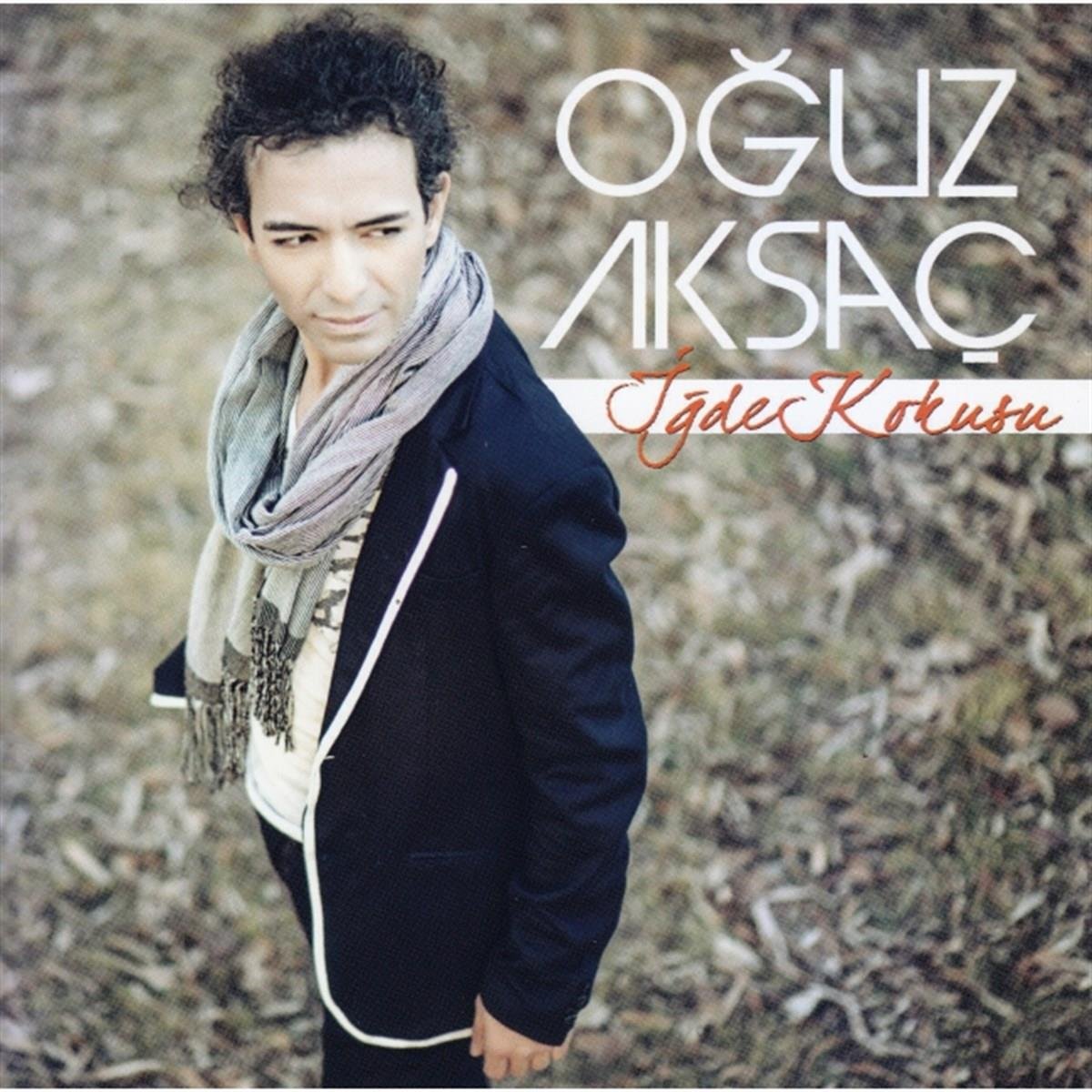 Oğuz Aksaç- İğde Kokusu