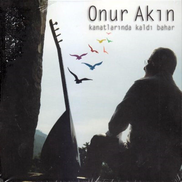 Onur Akın - Kanatlarında Kaldı Bahar CD | halk müziği | Özgün müzik | CD