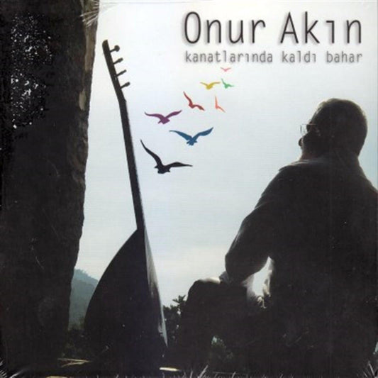 Onur Akın - Kanatlarında Kaldı Bahar CD | halk müziği | Özgün müzik | CD