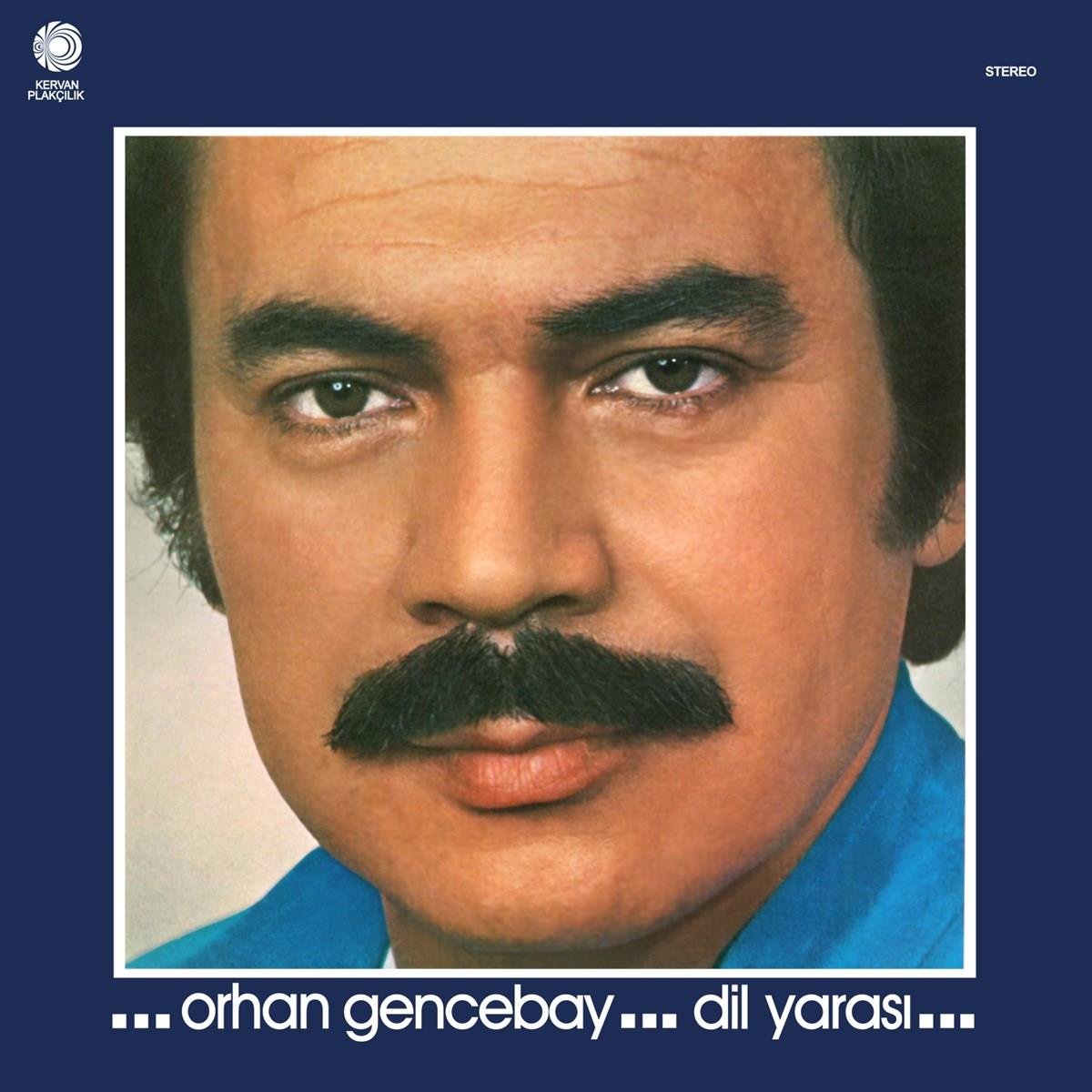 ORHAN GENCEBAY - Dil Yarası - plak - vinil - poster