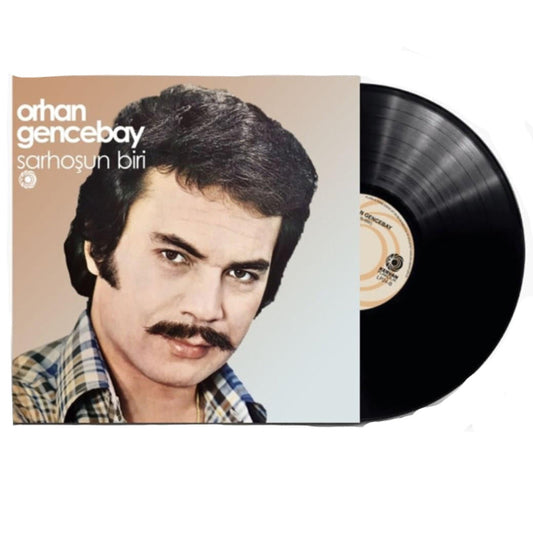 Orhan Gencebay - Sarhoşun Biri (Plak) Sarhoşun Biri plak
