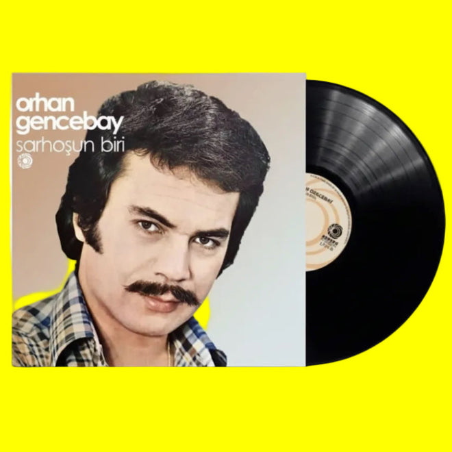 Orhan Gencebay - Sarhoşun Biri (Plak) Sarhoşun Biri plak
