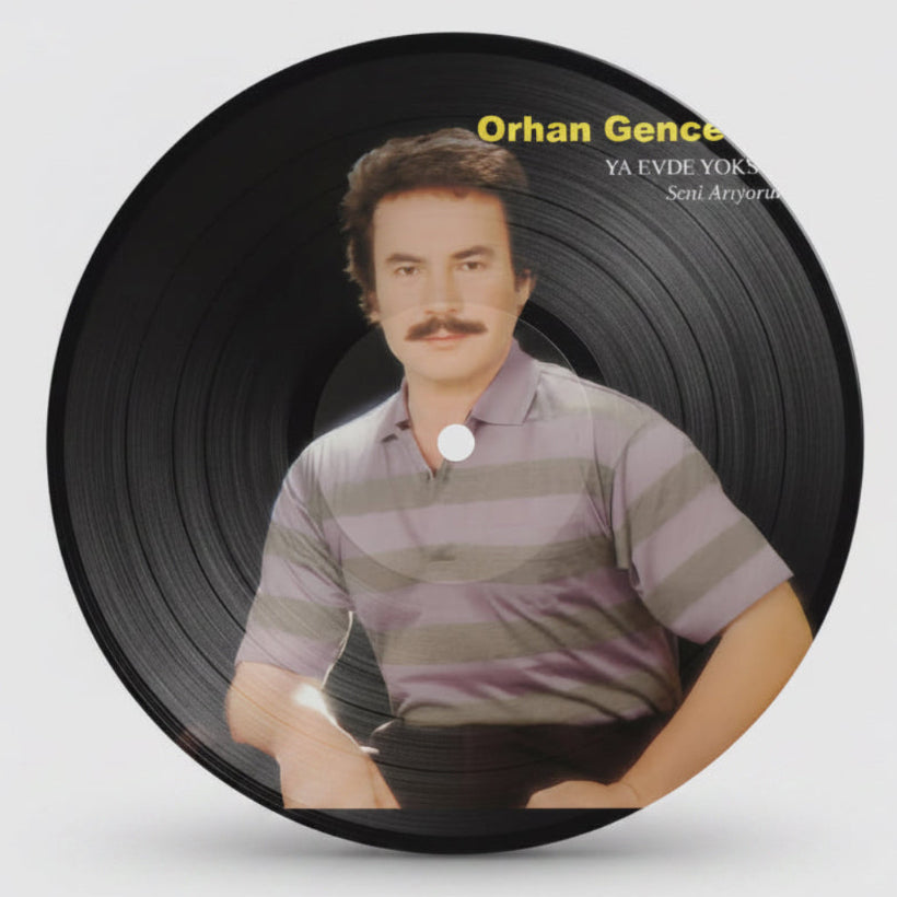 Orhan Gencebay - Ya Evde Yoksan (Plak)Orhan Gencebay Plak | Orhan Gencebay Ya Evde Yoksan Plak