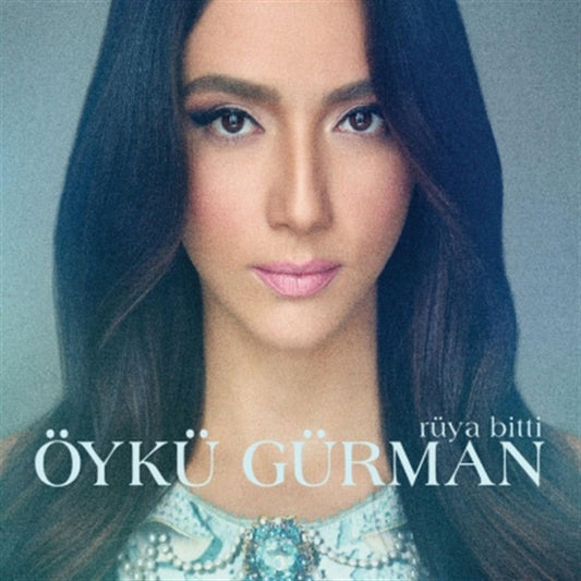 Öykü Gürman- Rüya Bitti CD [Türkischer Pop | CD]