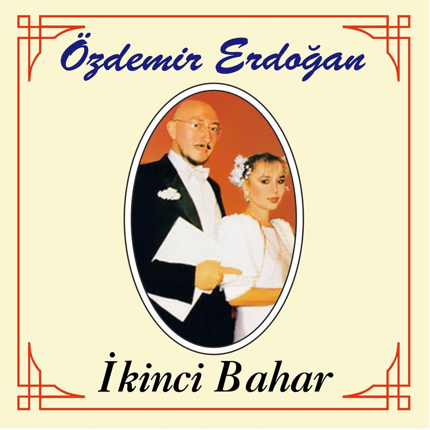 Özdemir Erdoğan - Özdemir Erdogan -İkinci Bahar (Plak)Schallplatte