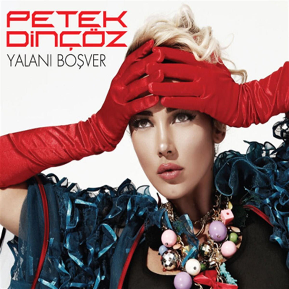 Petek Dinçöz - Yalanı Boşver (CD)