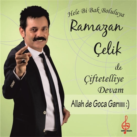 Ramazan Çelik CD - Ramazan Çelik İle Çiftetelliye Devam | CD | Hele Bi Bak Boluluya | CD