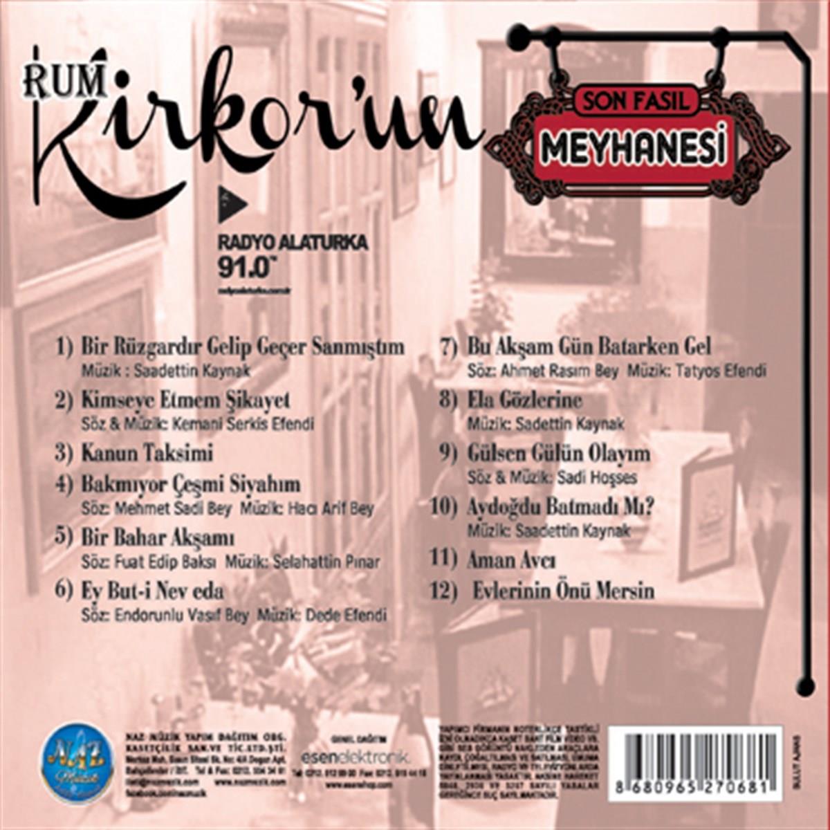 Rum Kirkor'un Meyhanesi CD- Son Fasıl - Türk Sanat Müziği CD