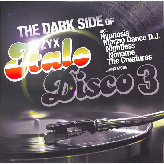 The Dark Side Of Italo Disco 3 LP