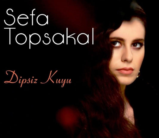 Sefa Topsakal - Dipsiz Kuyu (CD)