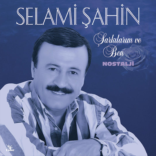 Selami Şahin - Şarkılarım ve Ben | Nostalji | Plak | Schallplatte | LP | Almanya | sipariş