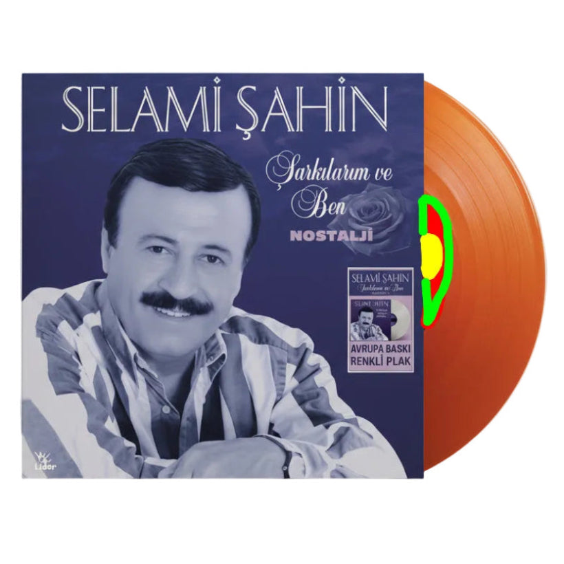 Selami Şahin - Şarkılarım ve Ben/Nostalji (Renkli Plak)Selami Şahin Şarkılarım ve Ben | Nostalji | Plak
