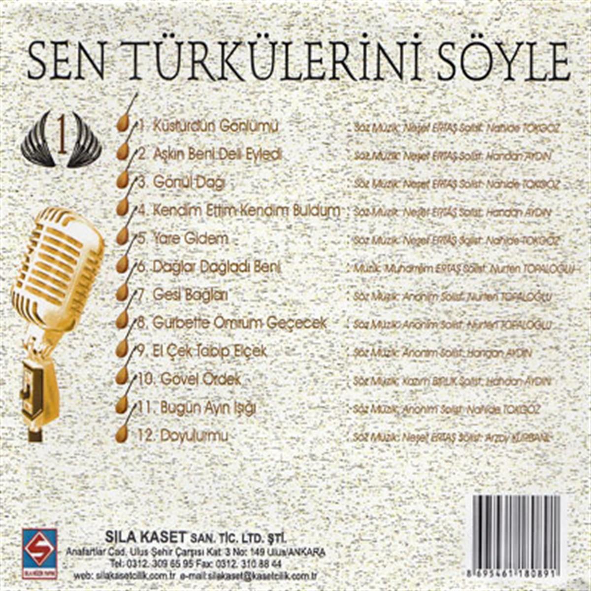 SEN TÜRKÜLERİNİ SÖYLE - Türk Halk Müziği - CD