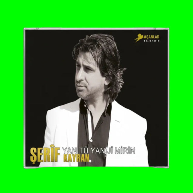 Şerif Kayran -Yan Tû Yan Jî Mirin (CD )Kürtçe | Etnik |Kurdische Musik | CD