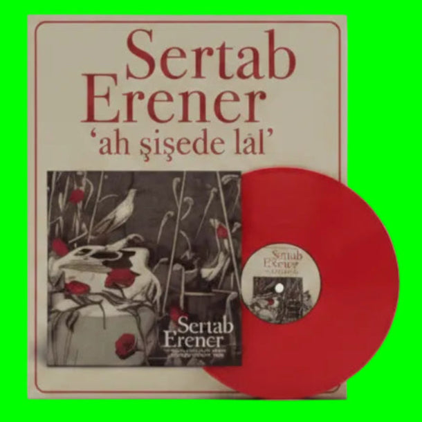 Sertab Erener - Ah Şişede Lal (Renkli Plak) Sertab Erener Ah Şişede Lal Plak) | LP | Schallplatte