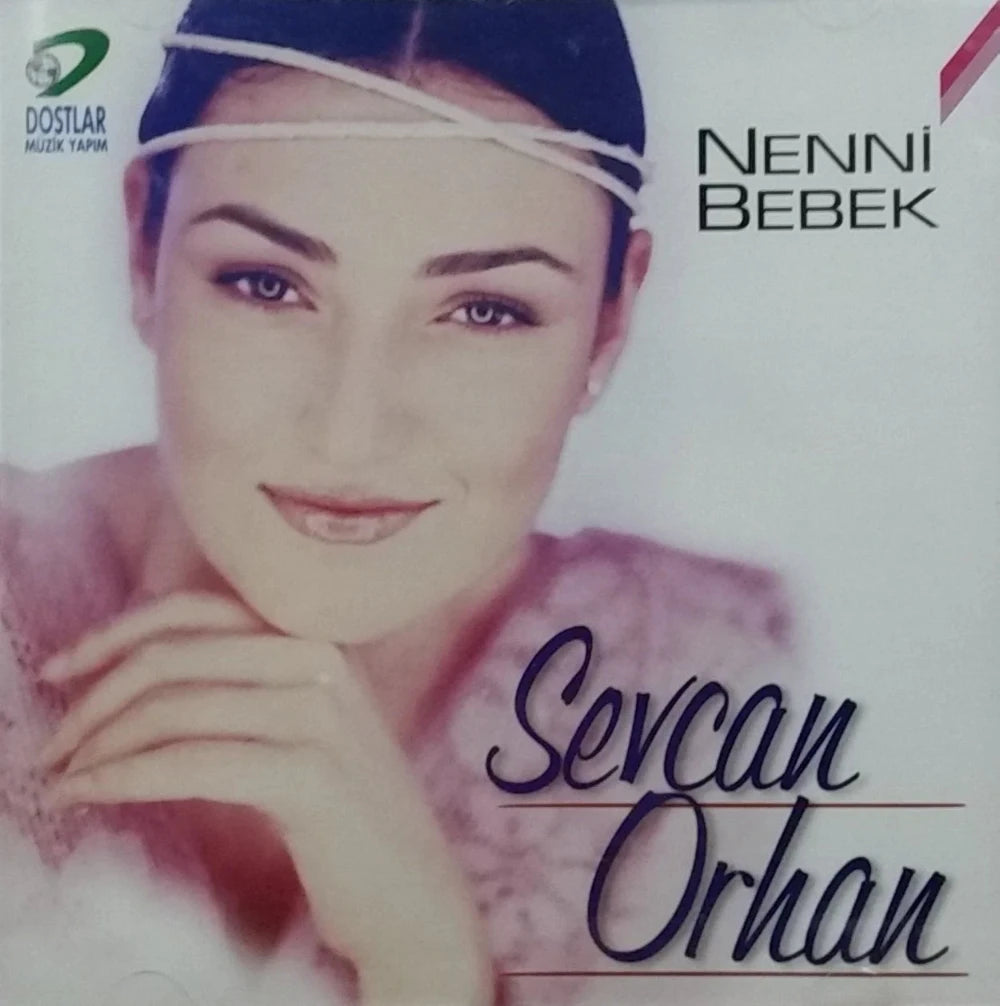 Sevcan Orhan -Nenni Bebek |Album|CD|Türk Halk