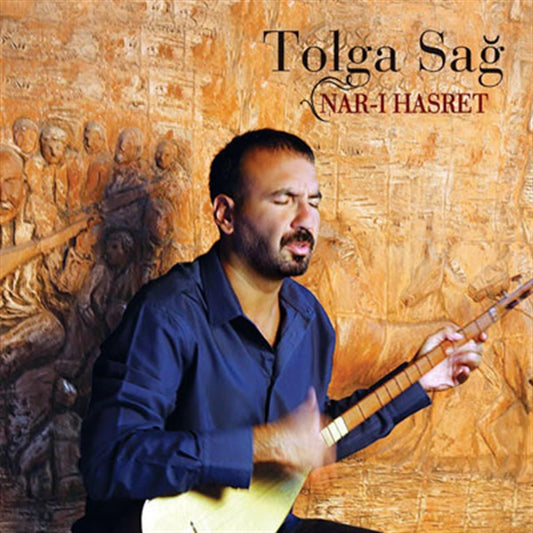 Tolga Sağ - Nar-ı Hasret (CD)Türk Halk |CD