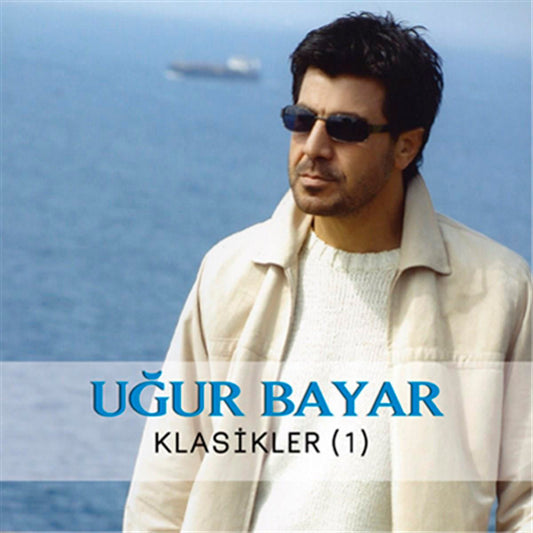 Uğur Bayar- Klasikler 1 | CD |Uğur Bayar CD | Arabesk | Halk müziği | Volksmusik CD