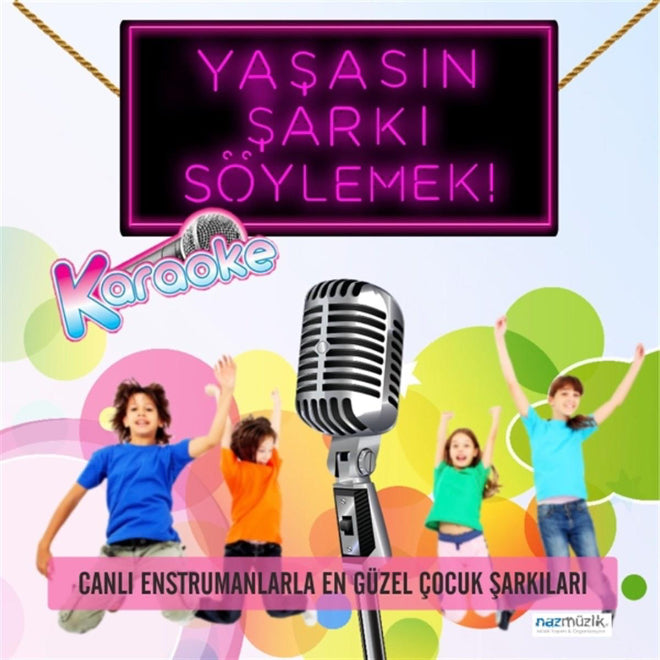 Yaşasın Şarkı Söylemek - Karaoke CD - Canlı Enstrumanlarla En Güzel Çocuk Şarkıları CD | KARAOKE CD