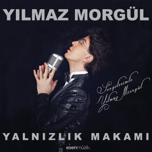 Esen Müzik/Yılmaz Morgül-Yalnızlık Makamı(CD)